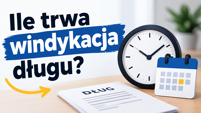 Ile trwa windykacja długu?