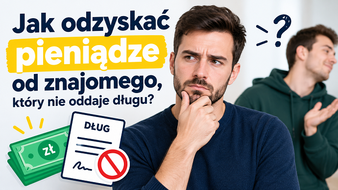 Jak odzyskać pieniądze od znajomego, który nie oddaje długu?