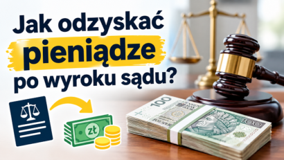 Jak odzyskać pieniądze po wyroku sądu